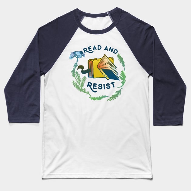 Read And Resist Baseball T-Shirt by FabulouslyFeminist